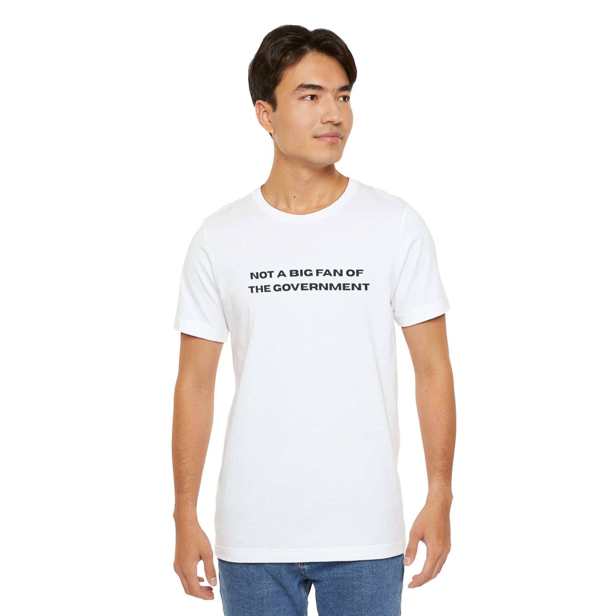 Not a Big Fan of the Government Unisex Jersey Tee - SwitchKick Social Credit Tee